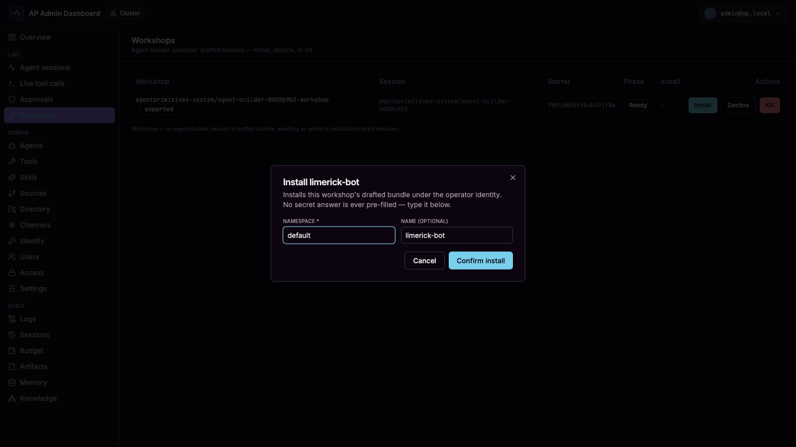 Install asks for the namespace the agent should land in, plus any install-time questions the draft declares.