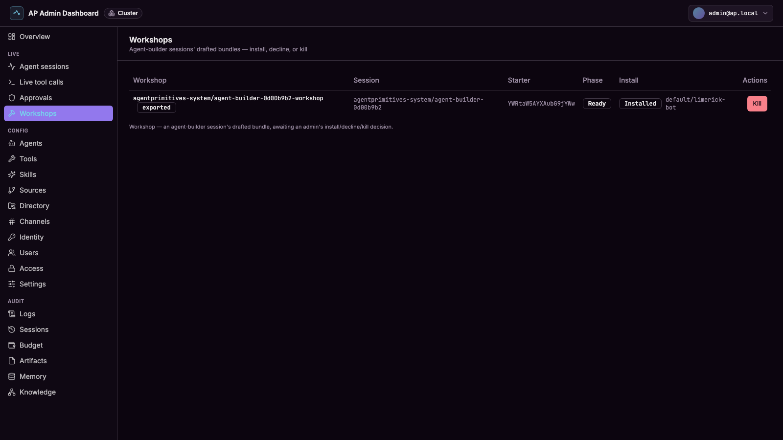 Installed: the row records where the agent landed; the person who asked is told.