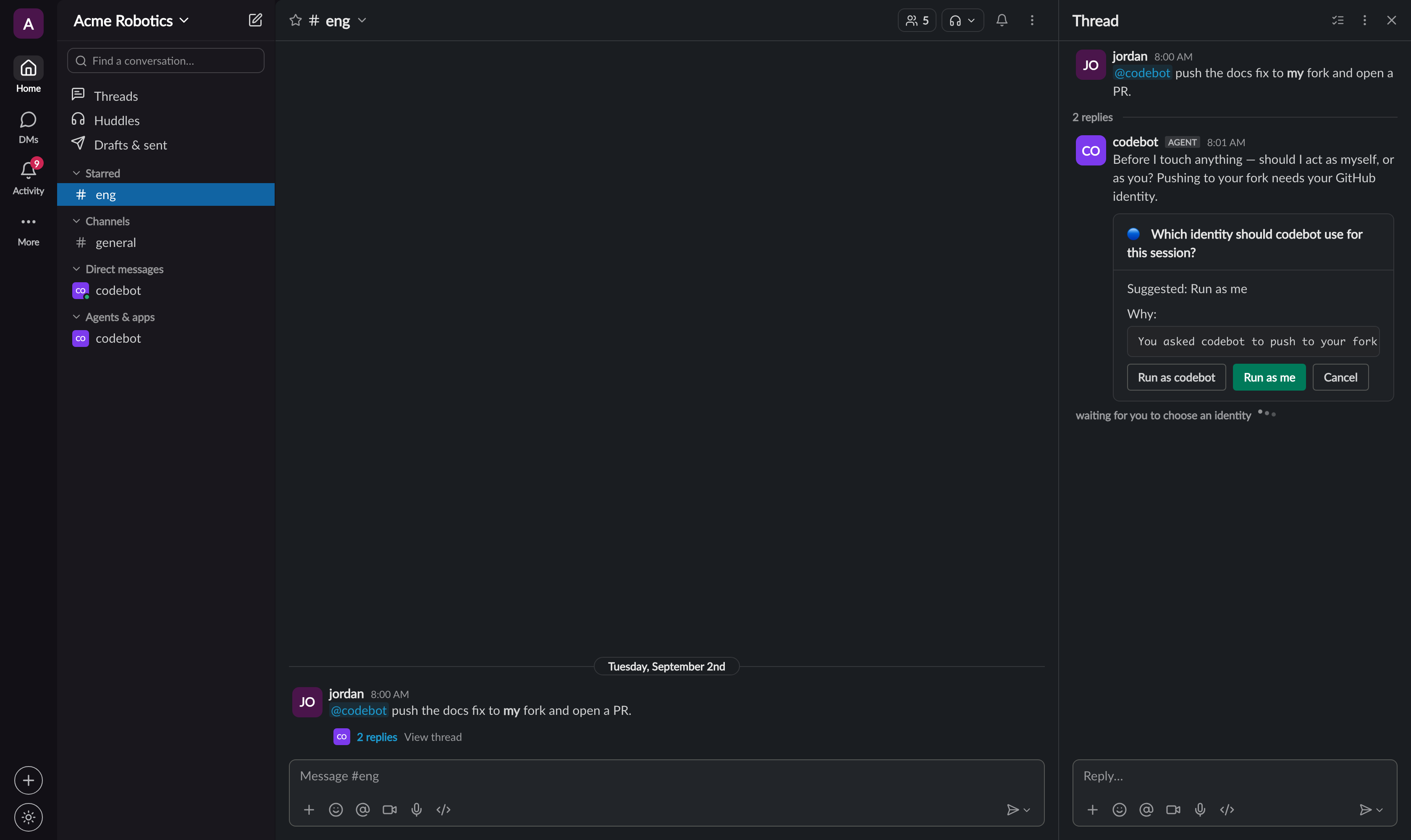 The per-session identity choice: run as the agent, run as me, or cancel — with dynamic's advisory suggestion highlighted.