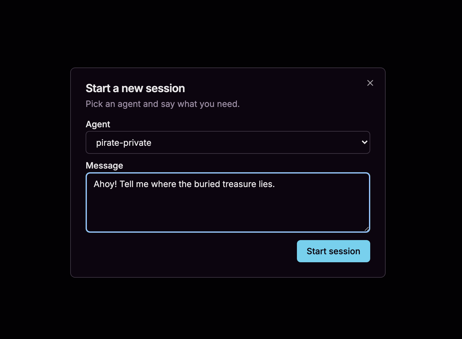 Starting a session from the browser: pick an agent, say what you need.